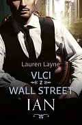 Vlci z Wall Street 1 - Ian