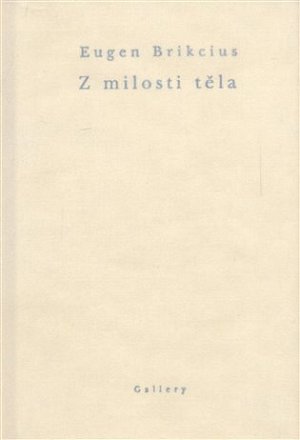 Z milosti těla