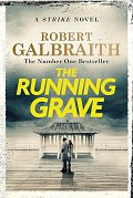 The Running Grave: Cormoran Strike 7, 1.  vydání