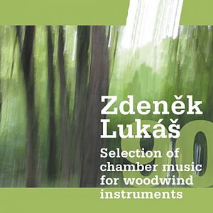 Zdeněk Lukáš „90“ - Selection of chamber music for woodwind instruments - CD