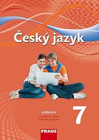 Český jazyk 7 pro ZŠ a víceletá gymnázia - učebnice, 2.  vydání