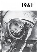 1961 - Jaké to tenkrát bylo aneb Co se stalo v roce, kdy jste se narodili 1961