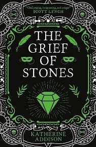 The Grief of Stones: The Cemeteries of Amalo Book 2