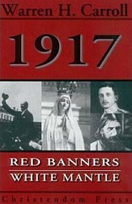 1917 - Red Banners, White Mantle