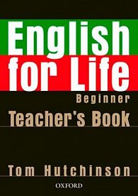 English for Life Beginner Teacher´s Resource Pack