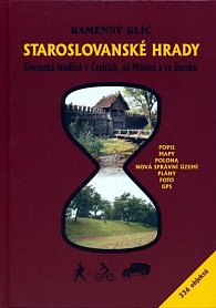 Kamenný klíč: Staroslovanské hrady, Slovanská hradiště v Čechách - 2, vydání