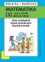 Matematika pro 6. roč. ZŠ - 3.díl (Úhel, trojúhleník; osová souměrnost; krychle a kvádr), 4.  vydání