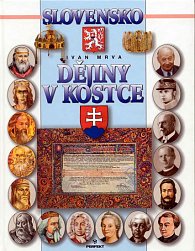 Slovensko - Dějiny v kostce