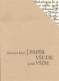 Papír všude a se vším