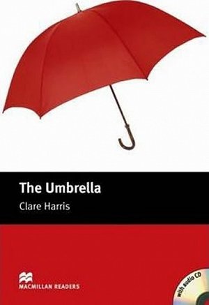 Macmillan Readers Starter: Umbrella, The T. Pk with CD