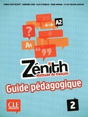 Zénith 2: Guide pédagogique