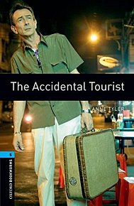 Oxford Bookworms Library 5 The Accidental Tourist (New Edition)