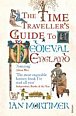 The Time Traveller´s Guide to Medieval England