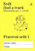 Matematika pro 1. roč. ZŠ PS 1 Svět čísel a tvarů