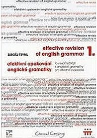 Efektivní opakování anglické gramatiky I - Effective Revision of English Grammar I
