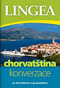 Chorvatština - konverzace se slovníkem a gramatikou