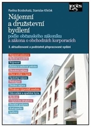 Nájemní a družstevní bydlení podle občanského zákoníku a zákona o obchodních korporacích