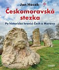 Českomoravská stezka - Po historické hranici