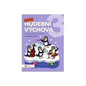 Hravá hudební výchova 3 – učebnice, 2.  vydání