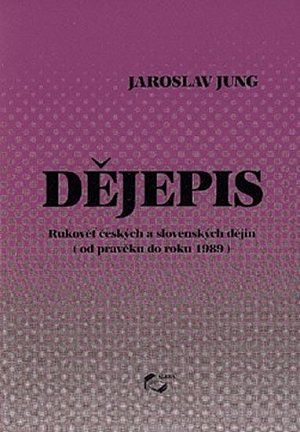 Dějepis - od pravěku do roku 1989