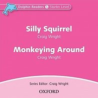 Dolphin Readers Starter Silly Squirrel / Monkeying Around Audio CD