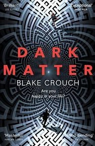 Dark Matter, 1.  vydání