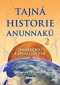 Tajná historie Anunnaků 2 - Skutečný původ lidstva