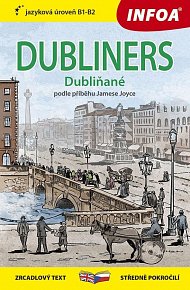 Dubliňané / Dubliners - Zrcadlová četba (B1-B2)