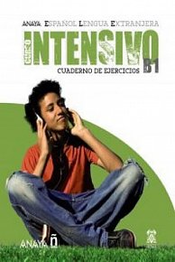 Anayaele Intensivo B1: Cuaderno de Ejercicios