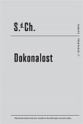 Dokonalost - Mystická telenovela pro studiové divadlo jako zrození mýtu