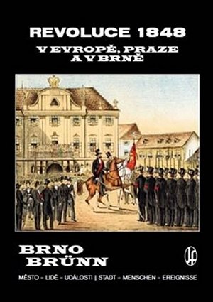 Revoluce 1848 v Evropě, Praze a v Brně