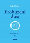 Probuzení duší - Mysterijní drama IV