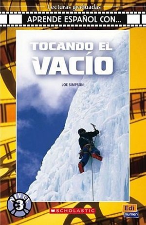 Aprende espaňol con 3/B1 Tocando el vacío - Libro + CD