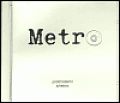 Metro: Postmoderní jukebox