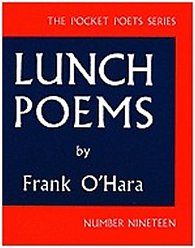 Lunch Poems