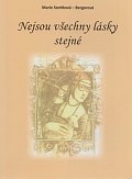 Nejsou všechny lásky stejné