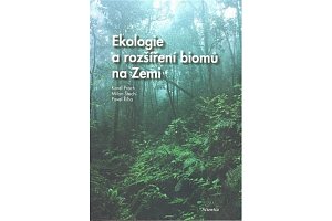 Ekologie a rozšíření biomů na Zemi