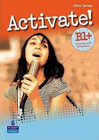 Activate! B1+ Grammar and Vocabulary Book