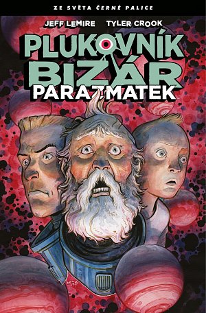 Plukovník Bizár - Parazmatek