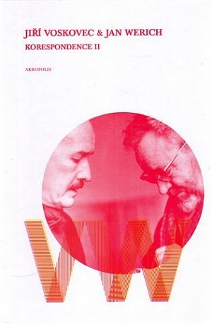 Korespondence II - Voskovec a Werich