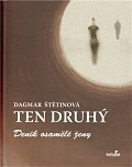 Ten druhý - Deník osamělé ženy