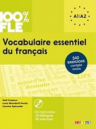 100% FLE Vocabulaire essentiel du francais A2: Livre + CDmp3