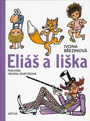 Eliáš a liška, 1.  vydání