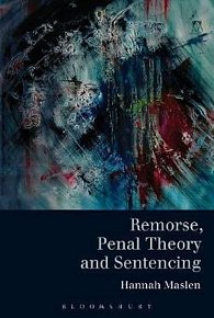 Remorse, Penal Theory and Sentencing