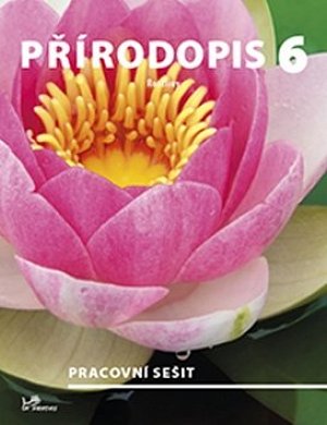 Přírodopis 6 – Rostliny – pracovní sešit