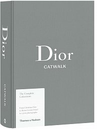 Dior Catwalk: The Complete Collections