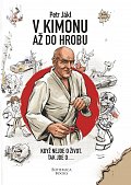 V kimonu až do hrobu - Když nejde o život, tak jde o...