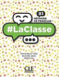 LaClasse B1: Livre de l´éleve + DVD