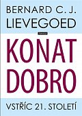 Konat dobro - Vstříc 21. století