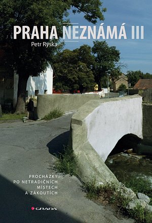 Praha neznámá III